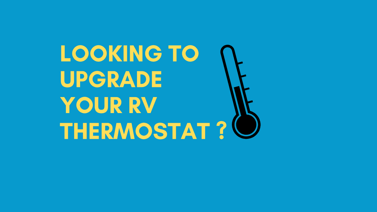 Best RV Thermostat Upgrade