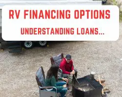 RV Financing Options: Understanding Loans and Rates